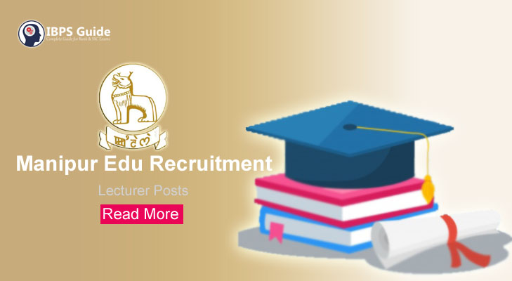 Manipur Education Department Recruitment 2018 - 409 Lecturer Posts