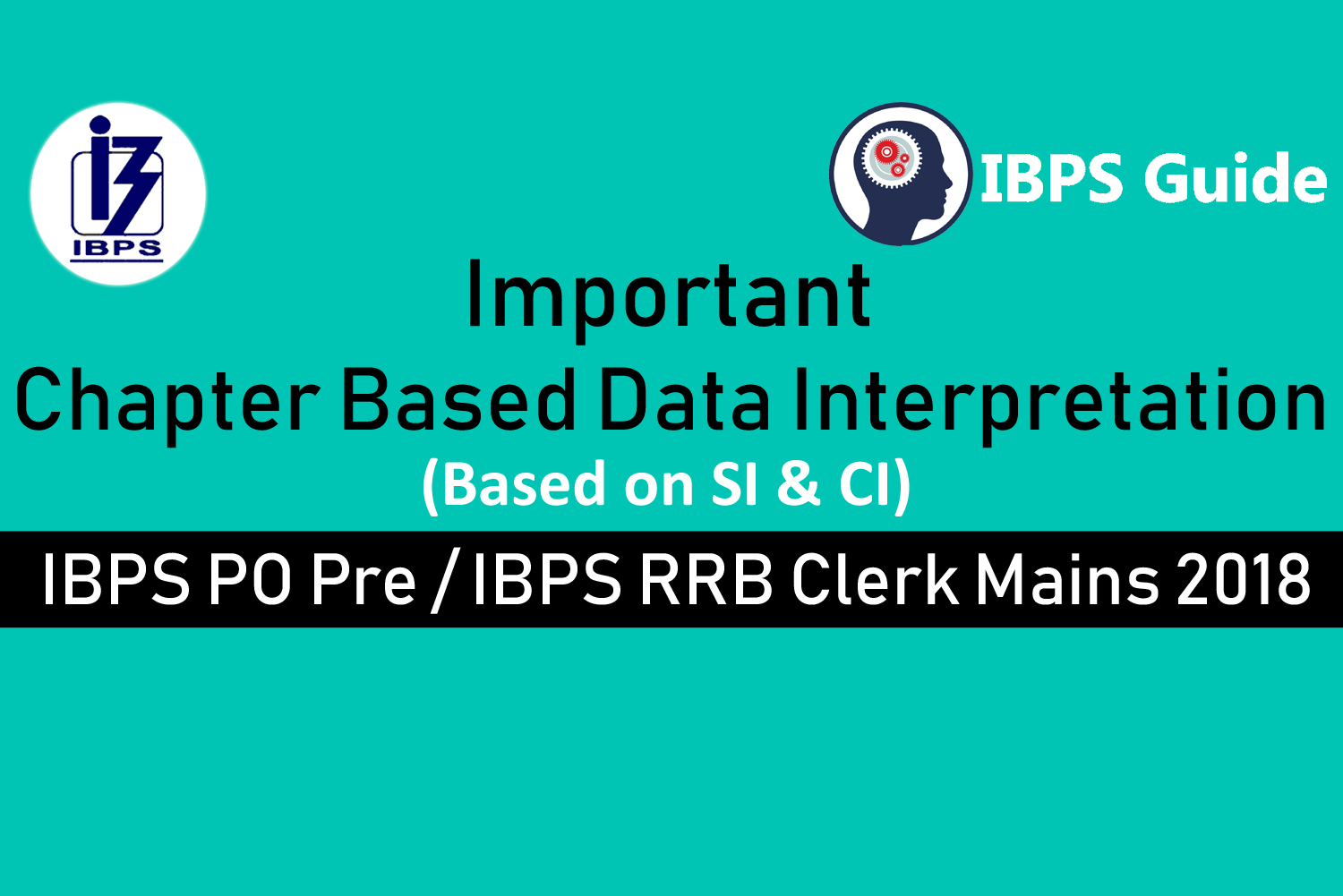 Important Data Interpretation Questions Based on SI CI for IBPS PO Pre ...