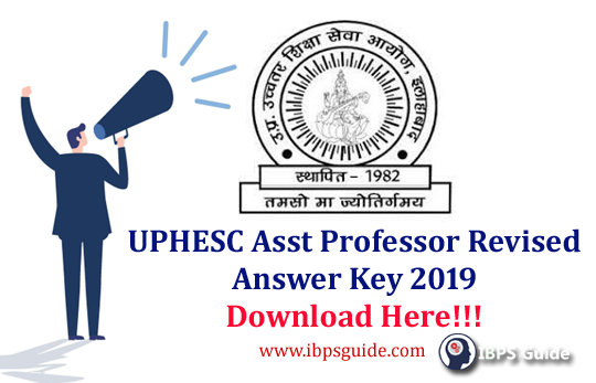 Uphesc Assistant Professor Revised Answer Key 2019 Out Download Here