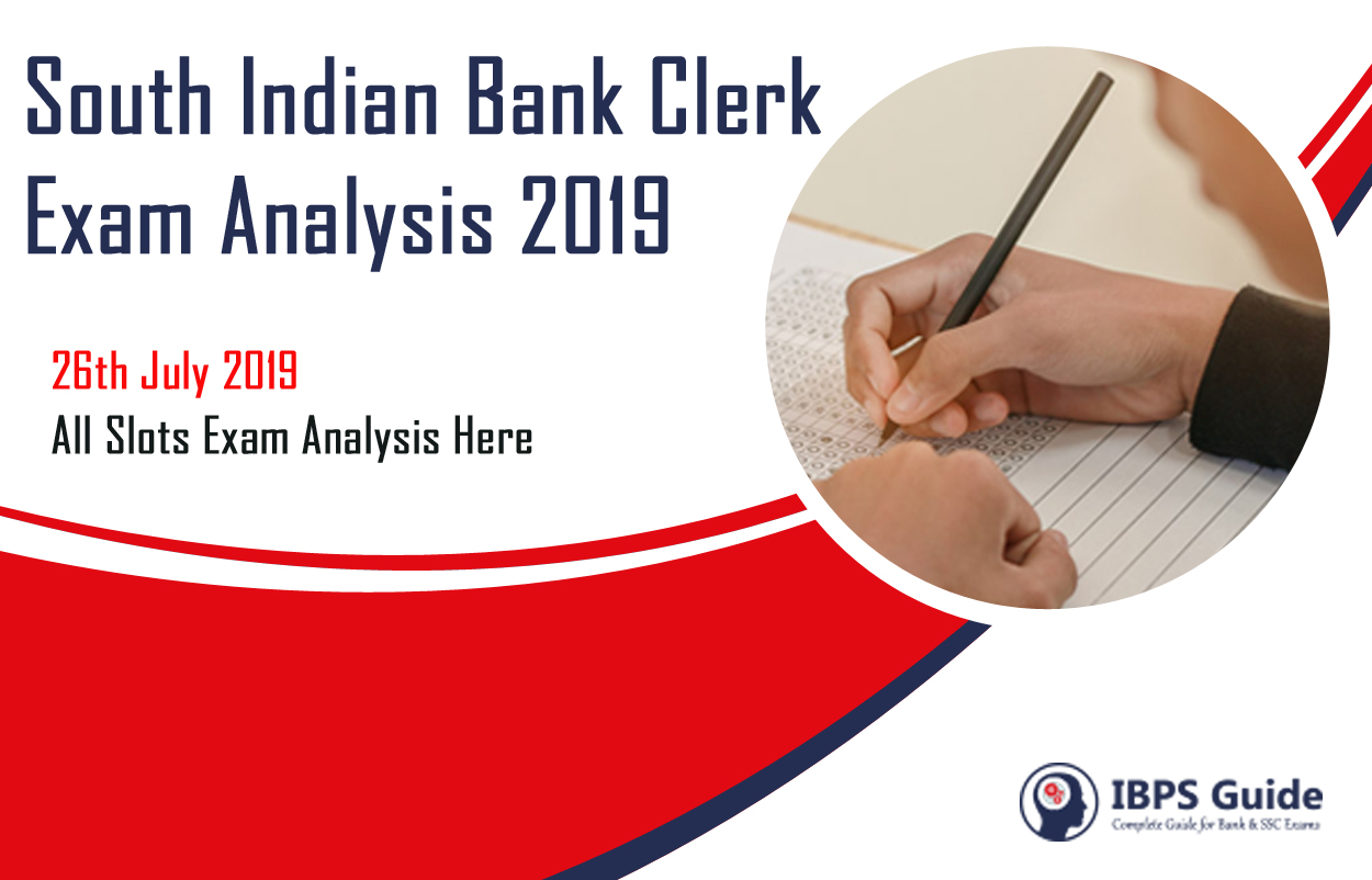 south-indian-bank-clerk-exam-analysis-2019-check-detailes-here