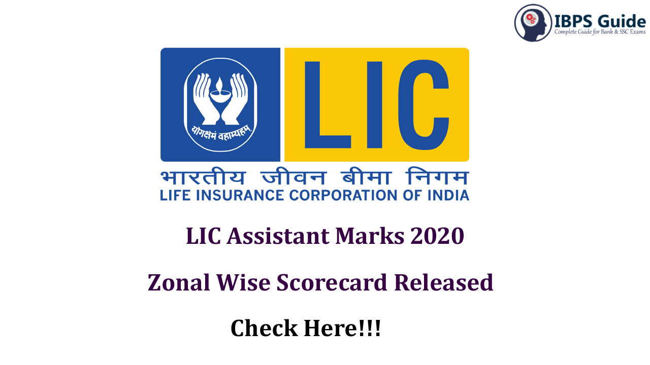 LIC Assistant Scorecard 2020 Zonal Wise LIC Assistant Marks Out