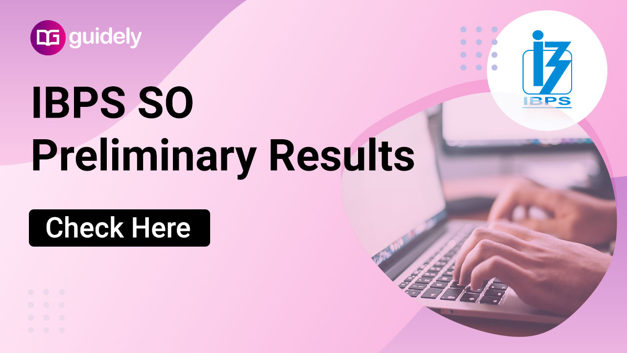 IBPS SO Prelims Result 2021 Prelims Result Released Check Here