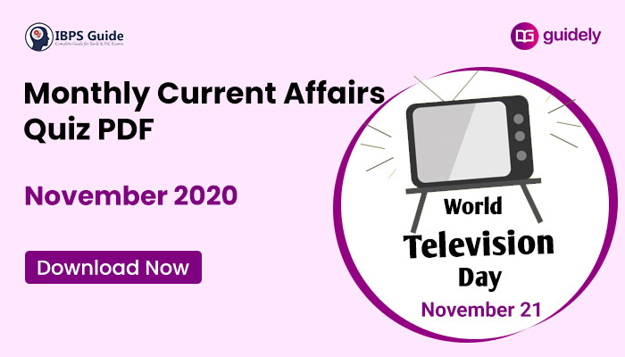 Monthly Current Affairs Questions November 2020 – Download in PDF