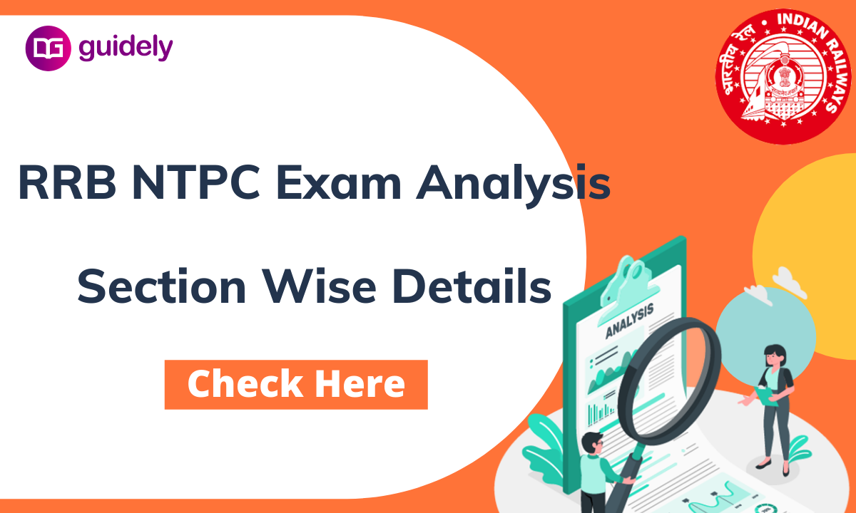 RRB NTPC Exam Analysis 12 March 2021: Check the Detailed Analysis