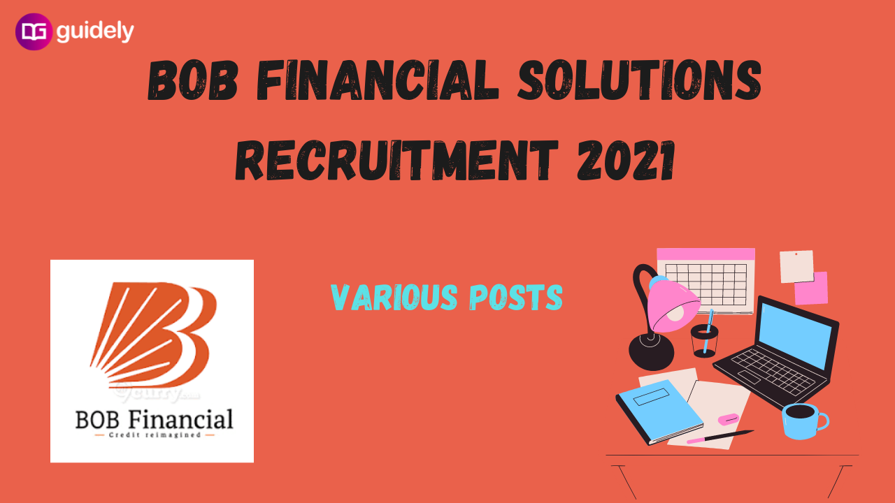 BOB Financial Solutions Recruitment 2021 OUT, Apply For Various Posts