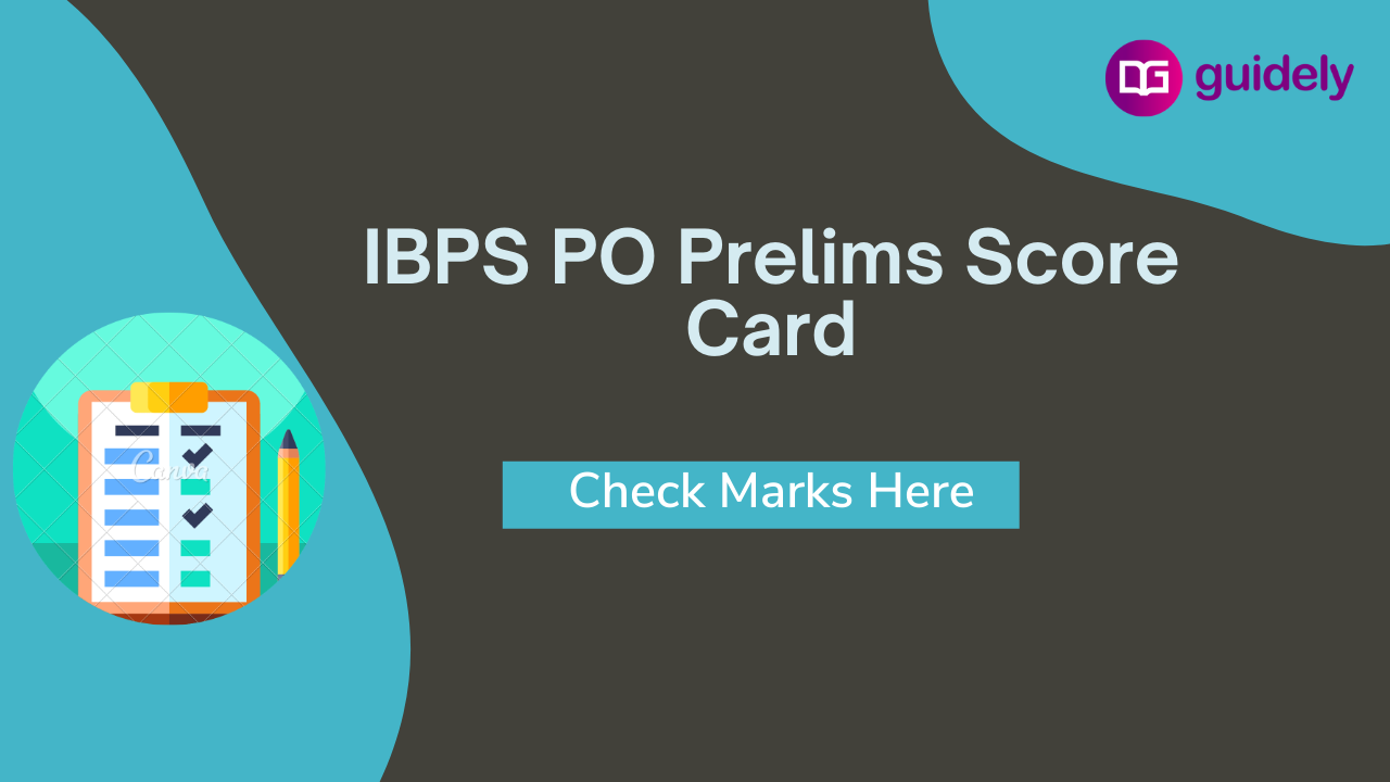 IBPS PO Prelims Score Card 20212022 Out Check Prelims Scores Here